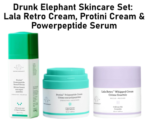 Drunk Elephant Skincare Set:Lala Retro Cream, Protini Cream & Powerpeptide Serum