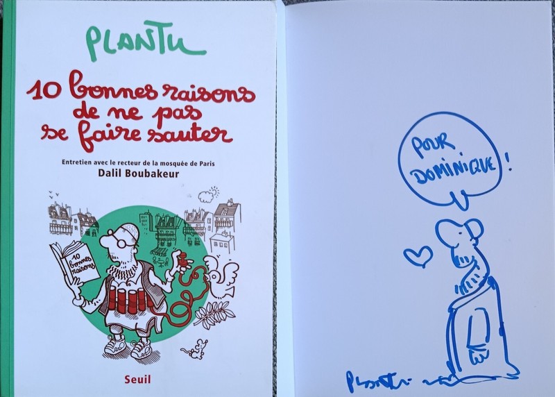 Plantu - 10 Bonnes Raisons De Ne Pas Se Faire Sauter - Eo 2018  + Dedicace
