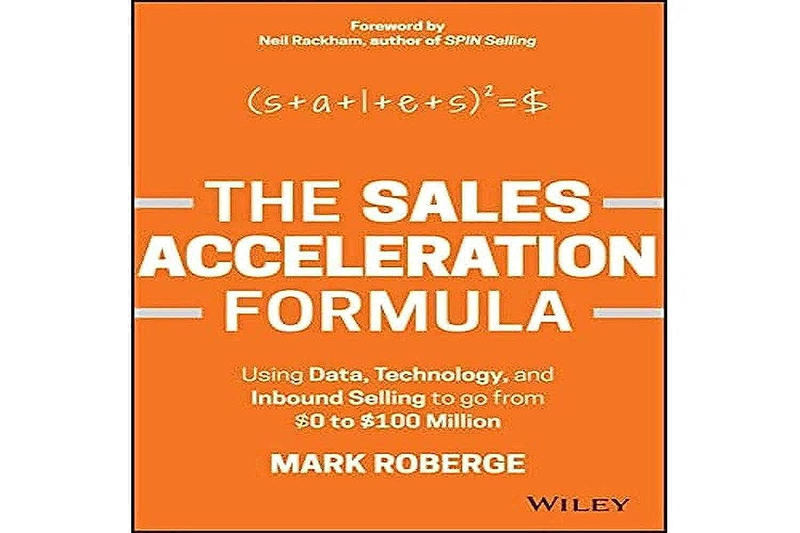 The Sales Acceleration Formula: Using Data, Technology, and Inbound Selling to G