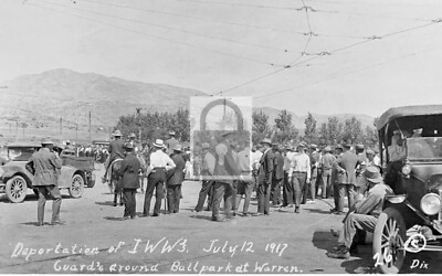 Deportation Of IWW Mine Workers Bisbee Arizona AZ - 8x10 Reprint
