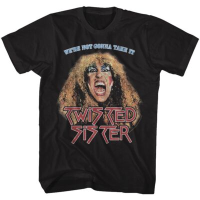 Twisted Sister Not Gonna Take It Music Shirt