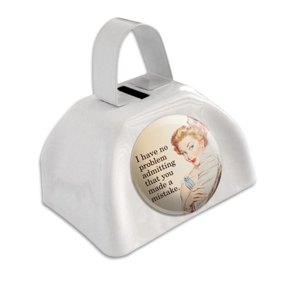 No Problem Admitting You Made Mistake Cowbell Cow Bell Instrument