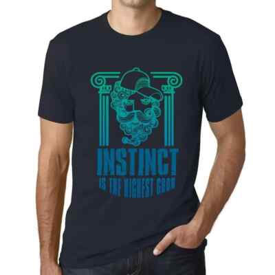 Men's Graphic T-Shirt Instinct Is The Highest Good Eco-Friendly Limited Edition