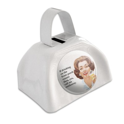 If Drinking on Porch Counts Outdoorsy Cowbell Cow Bell Instrument