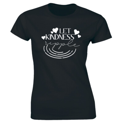 Let Kindness Ripple Short Sleeve T-Shirt for Women