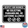 Signs ByLITA Classic Framed Respect Our Business: No Soliciting, Panhandling, or Loitering Allowed Sign (Black) - Small