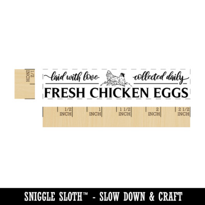 Fresh Chicken Eggs Laid with Love Collected Daily Rectangle Rubber Stamp