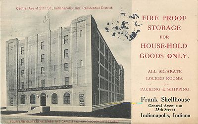 ''Fire-Proof Storage, Household Goods Only'', Shellhouse, Indianapolis IN 1914