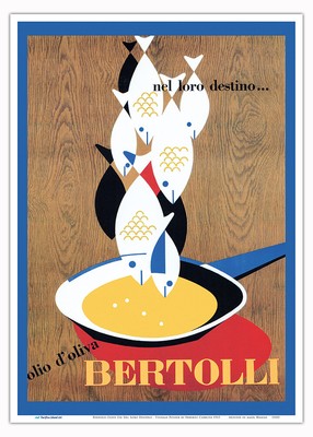 Bertolli Olive Oil (Olio d Oliva) Nel Loro Destino - Vintage Advertising Poster