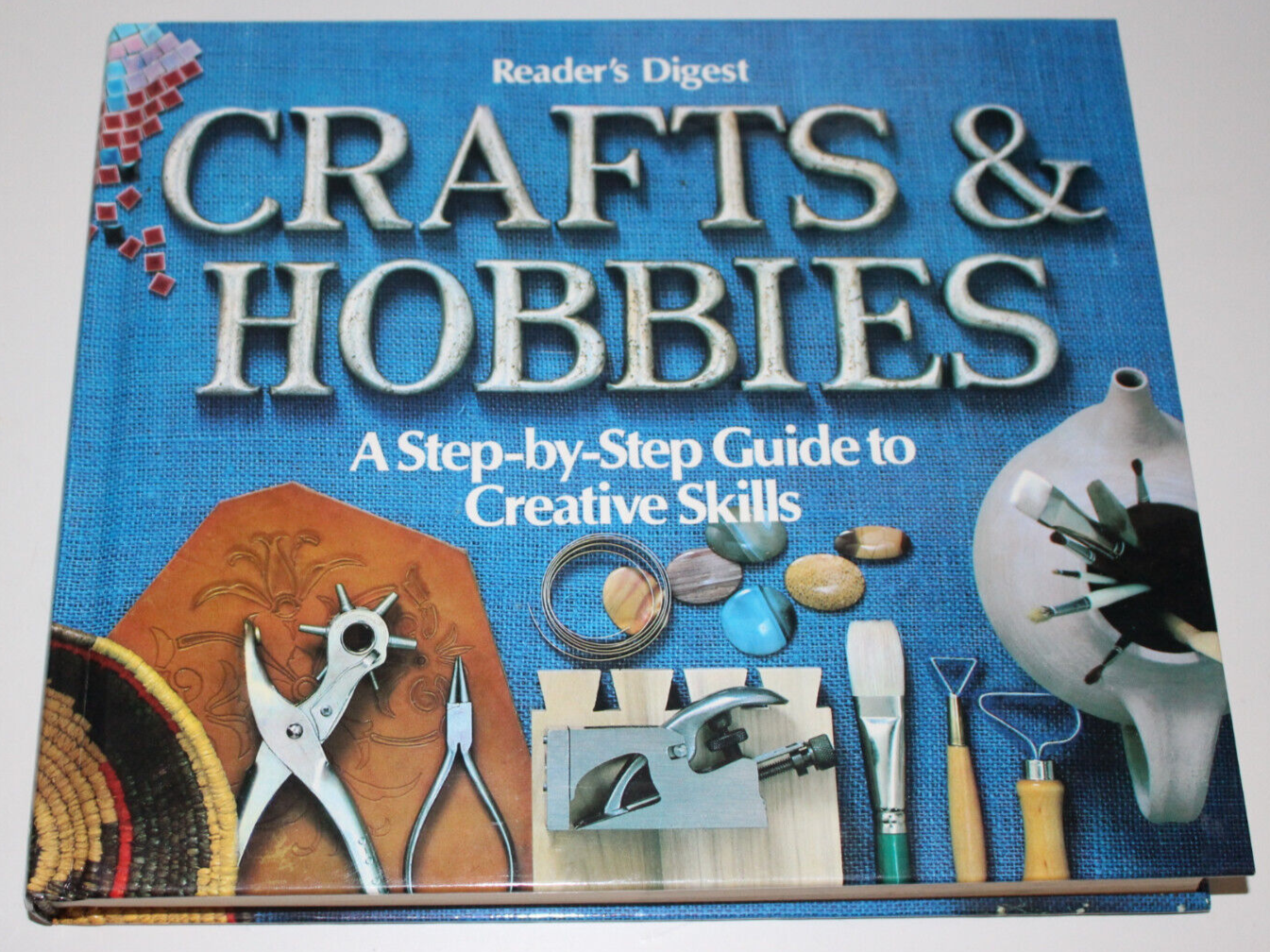 And Hobbies Reader's Digest Step-by-step Guide Pottery Leath