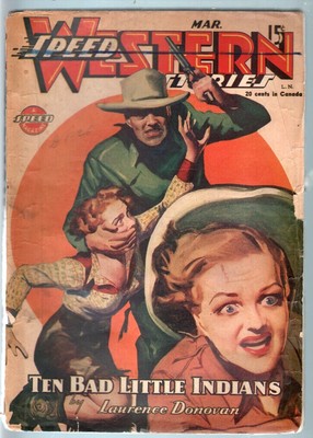 PULP:  SPEED WESTERN STORIES 1945 MAR-GREAT SPICY PULP! FR/G