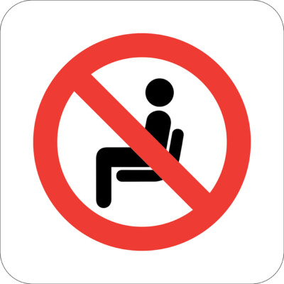 Square Metal Sign Multiple Sizes Do Not Sit Here Transportation Addendum