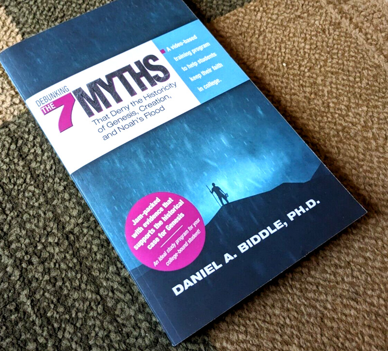 Debunking the Seven Myths That Deny the Historicity of Genesis,