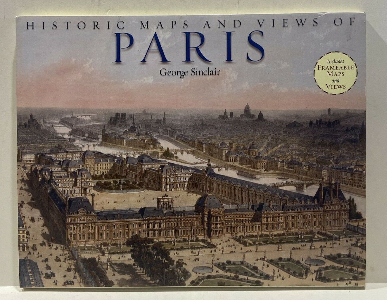 アート・デザイン・音楽 HISTORIC MAPS AND VIEWS OF PARIS Historic Maps and Views of Paris: 24 Frameable Maps by