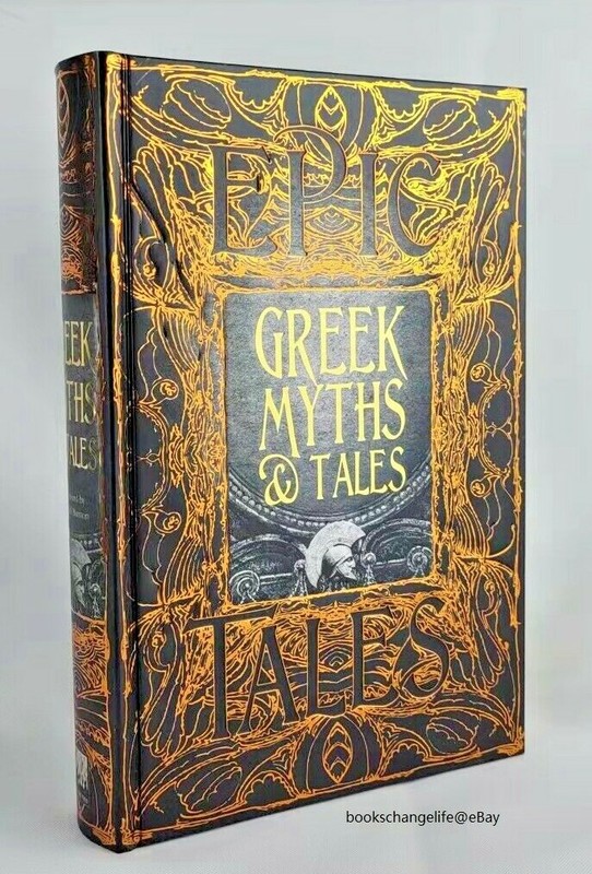 Greek Myths & Tales Epic Mythology Gothic Fantasy Deluxe Hardcover Brand New