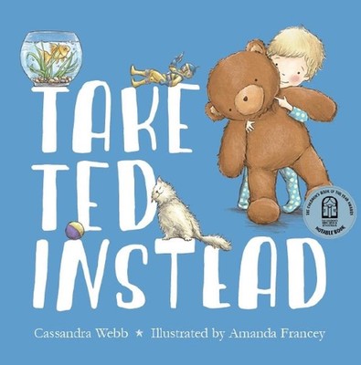 Take Ted Instead by Cassandra Webb (English) Paperback Book