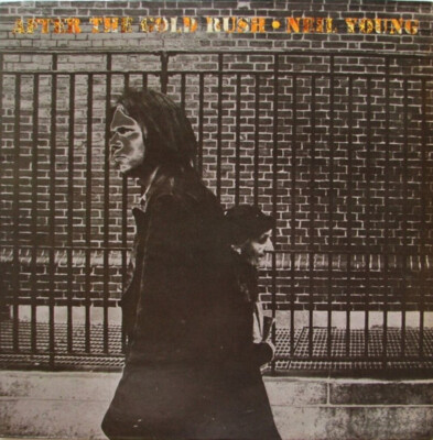 洋楽 NEIL YOUNG AFTER THE GOLD RUSH US ORIG Neil Young – After The Gold Rush – Vinyl (Gatefold, LP