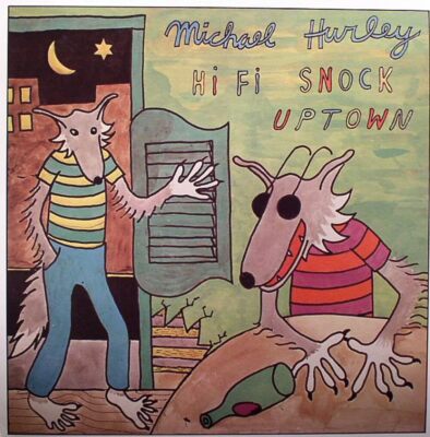Michael Hurley - Hi Fi Snock Uptown (LP) | eBay