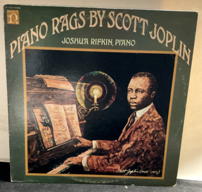 A74 Piano Rags By Scott Joplin: Joshua Rifkin - 1970 Nonesuch Records H-71248 LP