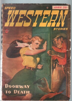 PULP:  SPEED WESTERN STORIES 1947 APR-GREAT SPICY PULP G