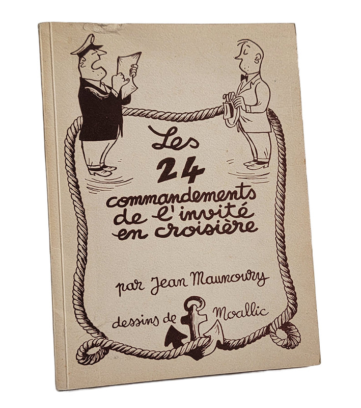 Les 24 Commandements De L'Invite En Croisiere 1951 J. Maunoury - Moallic