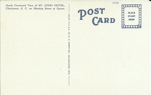 OLD VINTAGE COURTYARD VIEW AT ST. JOHN HOTEL IN CHARLESTON SC LINEN POSTCARD