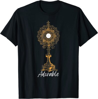 BEST TO BUY Adorable Eucharist Adoration Communion Monstrance Nice Gift T-Shirt