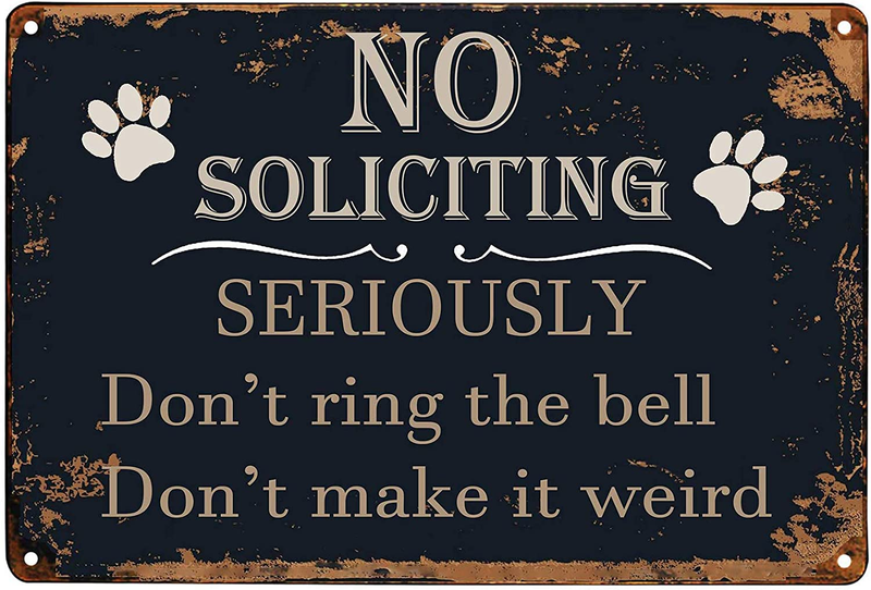 Funny No Soliciting Sign Seriously Don'T Ring the Bell Don'T Make It Weird Vinta