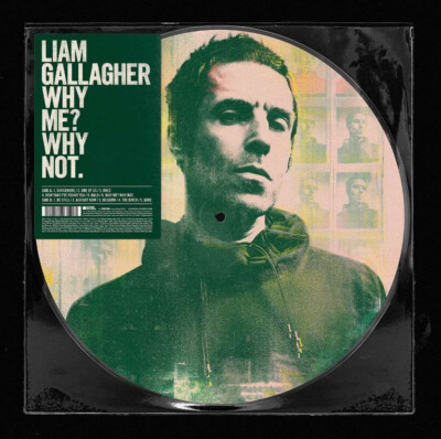Liam Gallagher   Why Me? Why Not.  - Picture Disc LP Vinyl Record 12'' - NEW