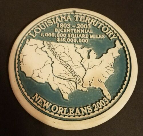 Vintage Louisiana Territory 1803-2003 Bicentennial Plaque New Orleans 2003 USA