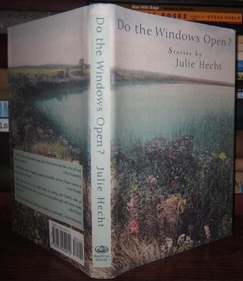 Do the Windows Open? - Hecht, Julie - Hardcover - Good