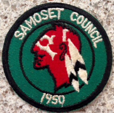 Vintage 1950 BSA Boy Scouts Of America Patch Samoset Council