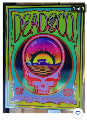 Dead And Company VIP FOIL Poster GORGE 2023 July 7-8 xx/2300