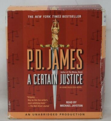 A Certain Justice [Adam Dalgliesh Mystery Series #10] Book On CD s