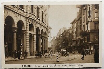 #823 Antique Postcard Milano Corso Vitt Eman Portici Nuovo Palazza Odeon
