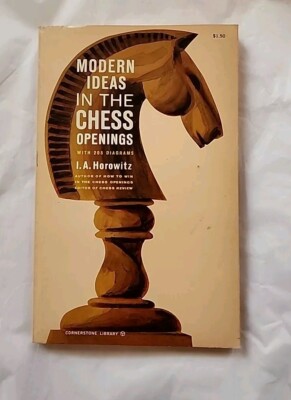 Modern Ideas In The Chess Openings Paperback IA Horowitz 1973 