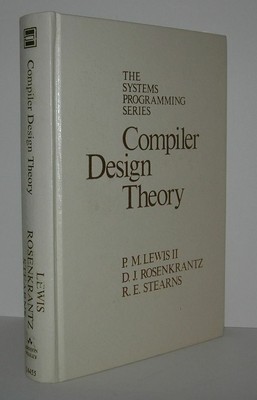 Philip M Lewis / COMPILER DESIGN THEORY 1st Edition 1976
