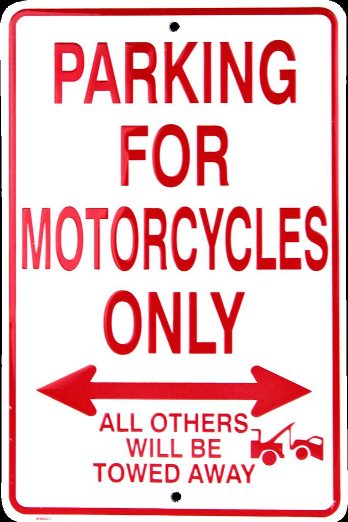 MOTORCYCLE PARKING ONLY ALL OTHERS WILL BE TOWED AWAY SIGN 8 x 12/" METAL