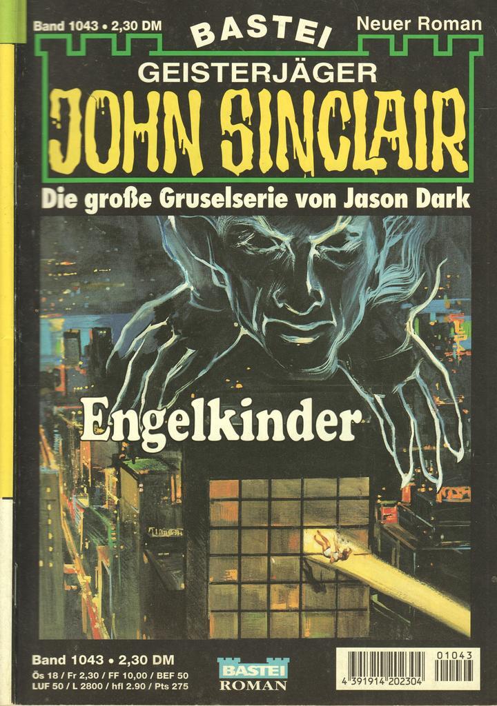 Geisterjäger John Sinclair Band 1043 Engelkinder