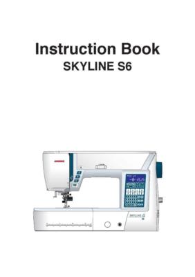 Janome Skyline S6 Instructions Manual User Guide COLOR Reprint