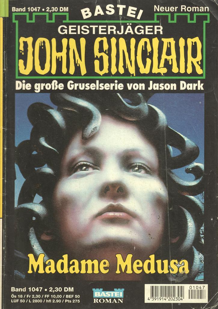 Geisterjäger John Sinclair Band 1047 Madame Medusa