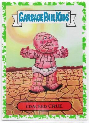 Garbage Pail Kids Adam-Geddon Green Parallel Natural Disaster Cracked Crue (6a)
