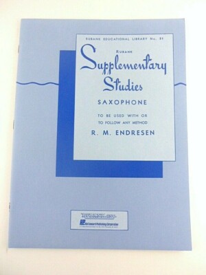 Rubank Supplementary Studies for Saxophone to be used w/any method R.M. Endresen