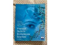 Practical Skills in Biomolecular Sciences 3rd edition
