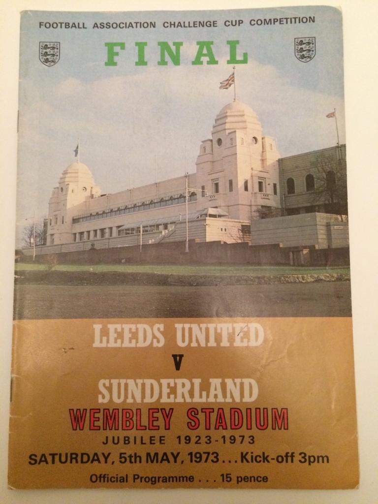 1973 FA Cup Final Programme Leeds United v Sunderland in Moretonin