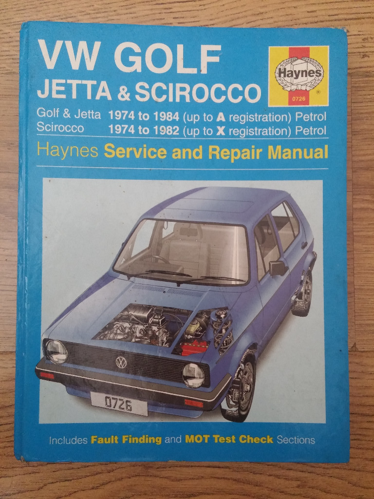 MK1 VW Volkswagen Golf, Jetta and Scirocco Haynes Service and Repair Manual