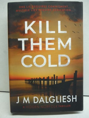 Kill Them Cold (Hidden Norfolk)