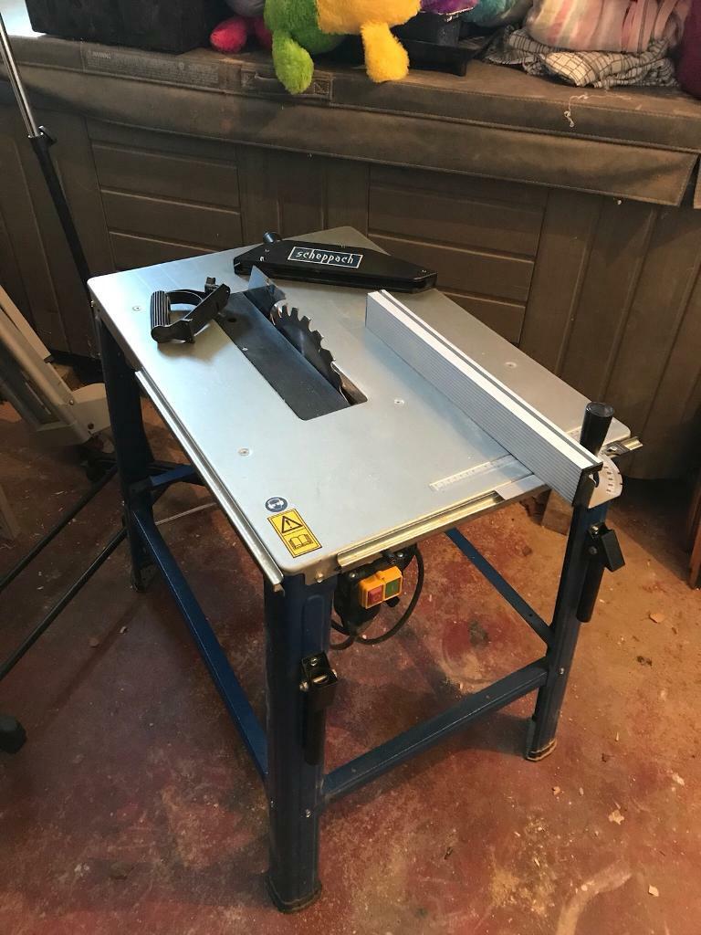 Scheppach table saw 240v in Poole, Dorset Gumtree