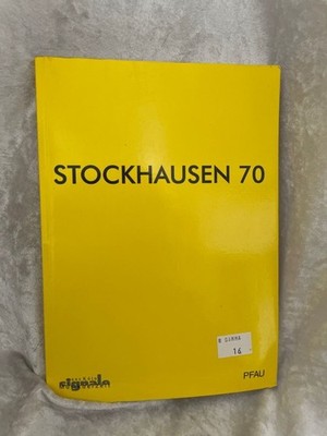 Stockhausen 70: Das Programmbuch Kln 1998 (Signale aus Kln) Das Programmbuch K