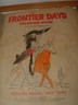 Vintage Coloring book; Frontier Days 1955